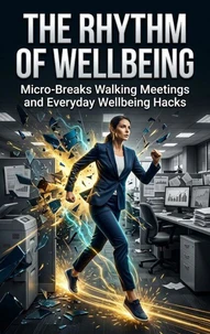 The Rhythm of Wellbeing