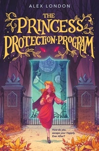 Alex London - The Princess Protection Program.