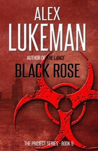  Alex Lukeman - Black Rose - The Project, #9.