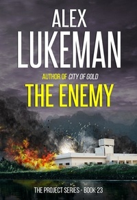  Alex Lukeman - The Enemy - The Project, #23.