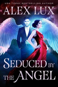 Seduced by the Angel