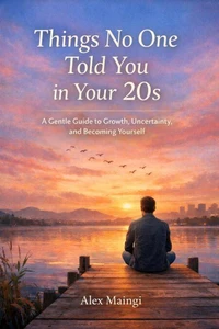 Things No One Told you in your 20s