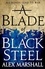 A Blade of Black Steel. Book Two of the Crimson Empire