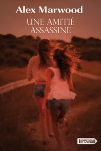 Une amitié assassine