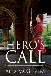  Alex McGilvery - Hero's Call - Caldera, #1.