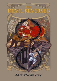 The Devil Reversed: The Belandria Tarot Book One
