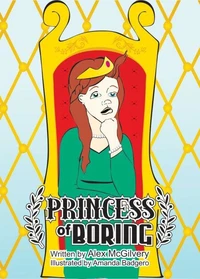 The Princess of Boring