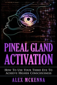 Pineal Gland Activation