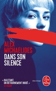Alex Michaelides - Dans son silence.