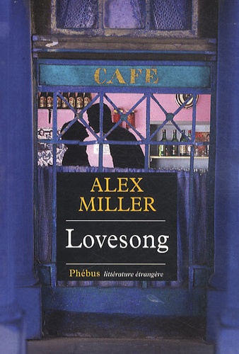 Alex Miller - Lovesong.