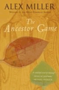 Alex Miller - The Ancestor Game.
