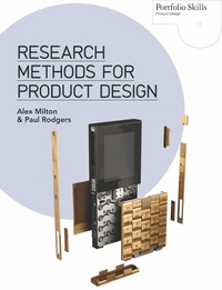 Alex Milton - Research Methods for Product Design /anglais.
