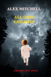  Alex Mitchell - All Gods Children.