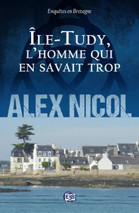 Ile-Tudy, l'homme qui en savait trop