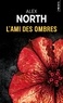 Alex North - L'Ami des ombres.