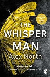 Alex North - The Whisper Man - The chilling must-read Richard &amp; Judy thriller pick.