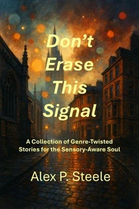 Don’t Erase This Signal