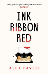 Alex Pavesi - Ink Ribbon Red.