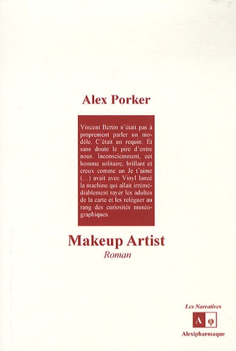 Alex Porker - Makeup Artist.