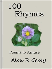  Alex R Casey - 100 Rhymes.