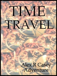  Alex R Casey - Time Travel.