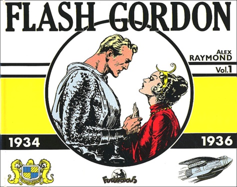 Alex Raymond - Flash Gordon Tome 1 : 1934-1936.