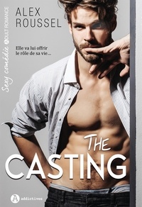 Alex Roussel - The casting.