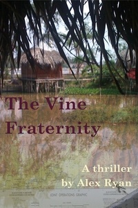  Alex Ryan - The Vine Fraternity - Bruce Highland, #4.