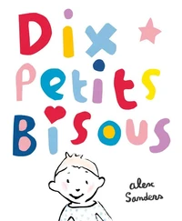 Dix petits bisous