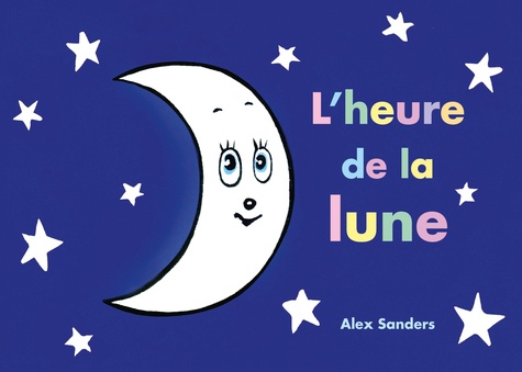 Alex Sanders - L'heure de la lune.