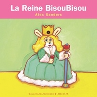 Alex Sanders - La Reine Bisoubisou.