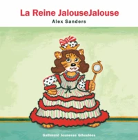 La reine JalouseJalouse