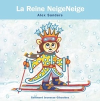 Alex Sanders - La Reine NeigeNeige.