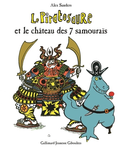 Le Piratosaure  Le Piratosaure et le château des 7 samouraïs