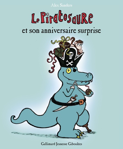 Le Piratosaure  Le Piratosaure et son anniversaire surprise