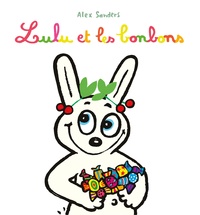 Alex Sanders - Lulu et les bonbons.