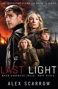 Alex Scarrow - Last Light.