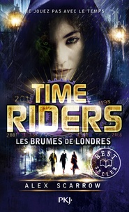Téléchargez des ebooks au format pdf gratuit Time Riders Tome 6 par Alex Scarrow 9782266265492 in French
