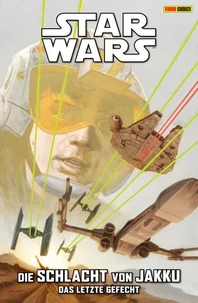 Star Wars - Die Schlacht von Jakku 3 - Das letzte Gefecht