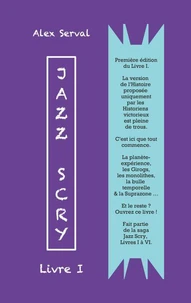 Jazz Scry : Livre I