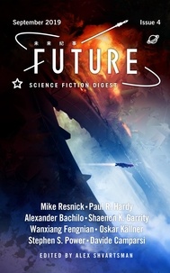  Alex Shvartsman et  Mike Resnick - Future Science Fiction Digest Issue 4 - Future Science Fiction Digest, #4.