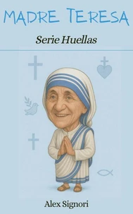 Madre Teresa Serie Huellas