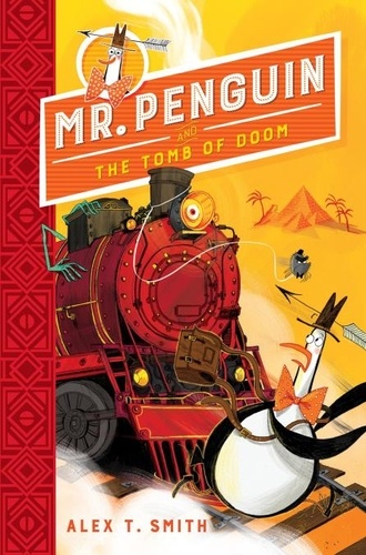 Mr Penguin and the Tomb of Doom. Book 4