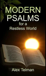 Modern Psalms for a Restless World