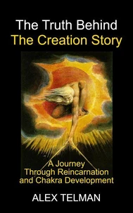 The Truth Behind the Creation Story