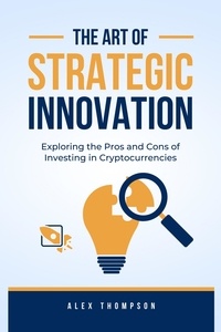  Alex Thompson - The Art of Strategic Innovation - Alex on Finance, #2.