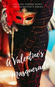  Alex Turner - A Valentine's Masquerade - Valentine's Day, #1.