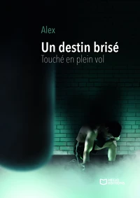 Un destin brisé