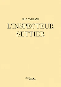 L'inspecteur Settier