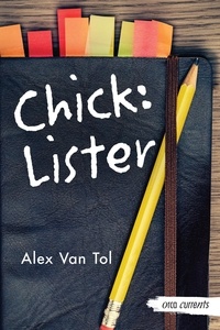 Alex Van Tol - Chick: Lister.